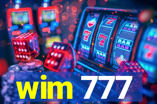 wim 777